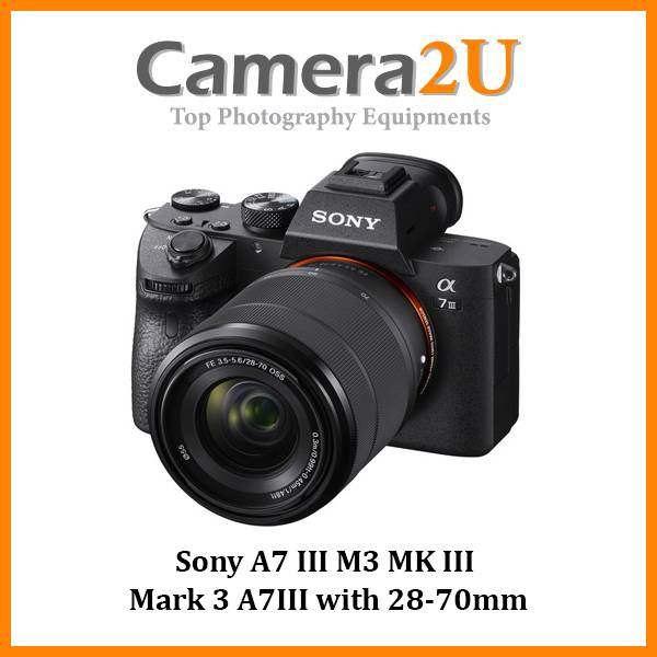 Sony A7 III M3 MK III Mark 3 A7III with 28-70mm Lens +64GB (Sony MSIA ...